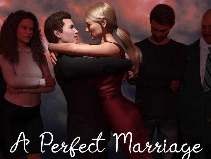 [欧美SLG/汉化] 完美婚姻 A Perfect Marriage v0.7.5b [PC+安卓/2.9G]-福利岛