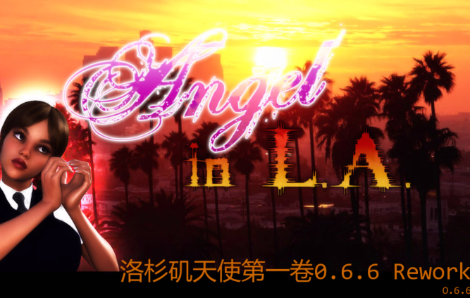 [欧美SLG/汉化] 洛杉矶天使 Angel in L.A. Vol. 1 v0.6.6 [PC+安卓/4.5G]-福利岛