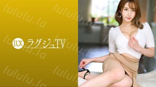 [259LUXU-1491] ラグジュTV 1467 気品と色気溢れる美人看護師が出演！妖艶な眼差しと仕草で世の男性を虜に出来そうな小悪魔フェロモンがたっぷり！ス...-福利岛