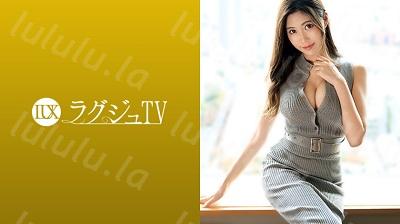 259LUXU-1371 ラグジュTV 1361 美巨乳が魅力の美人歌手が登場！愛撫でとろとろになった膣内に巨根を挿入すればうっとりとした表情で受け入れ-福利岛