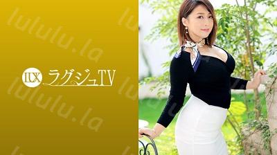 259LUXU-1211 ラグジュTV 1200 魔性的なグラマラスボディの元CA人妻が旦那不在を狙って再び登場!前回の撮影でイク事の快楽を覚えたと語る彼女…。...-福利岛