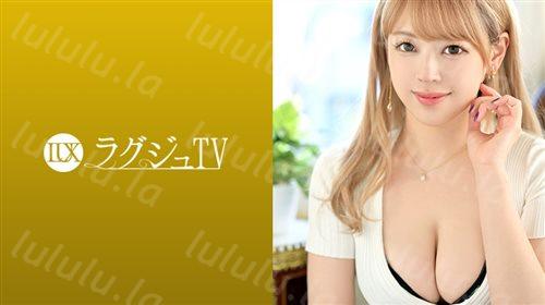 259LUXU-1419 ラグジュTV 1401 スレンダースタイルかつ魅力的な巨乳と超美肌を持つエステティシャン!シルクのような全身すべすべな艶肌&ピンク乳...-福利岛