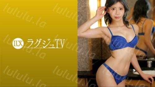[259LUXU-1640] ラグジュTV 1617 感度抜群の美人スタイリスト！電マでクリを刺激されただけで床を濡らす程の大量潮吹き！！しとどに濡れた蜜壺は簡単...-福利岛