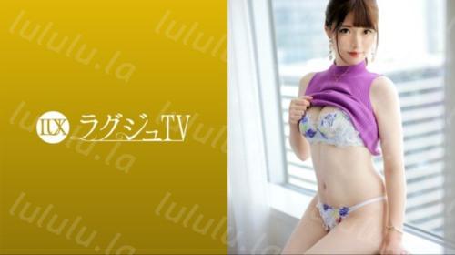 [259LUXU-1659] ラグジュTV 1647 潮吹きが止まらない！清楚な色白スレンダー美女が初登場！敏感ボディは男根、オナニー、玩具…etcで潮を連続噴射しな...-聚合福利