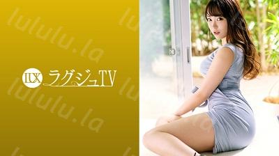 259LUXU-1298 ラグジュTV 1283 他人にセックスを見られることに快感を見出してしまった若き巨尻エステ経営者が2度目のAV出演!久しぶりのセックスで...-福利岛
