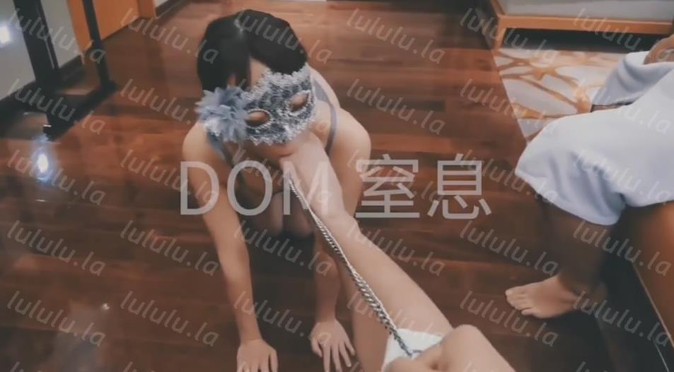 【重磅推荐】推特大神DOM-窒息高质量出品 天生sub母狗驯化 享受与主人3P的性爱快乐-聚合福利