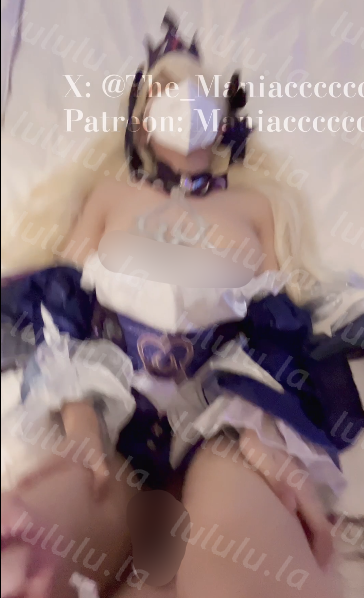专约美女cos大神-Maniacccccc-新 菲谢尔（1V,347M）