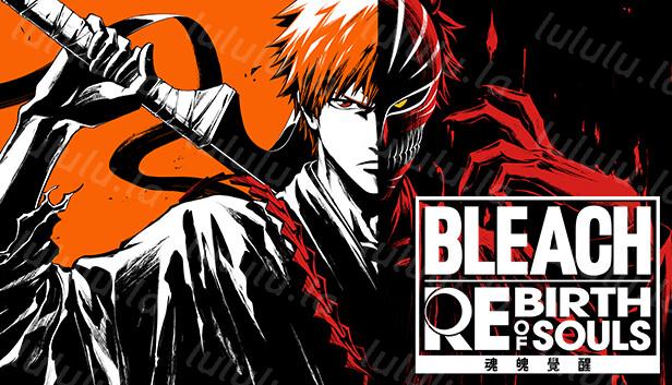 BLEACH 魂魄觉醒|豪华中文|Build.17953202+预购特典+全DLC+季票-支持手柄|解压即撸|-福利岛