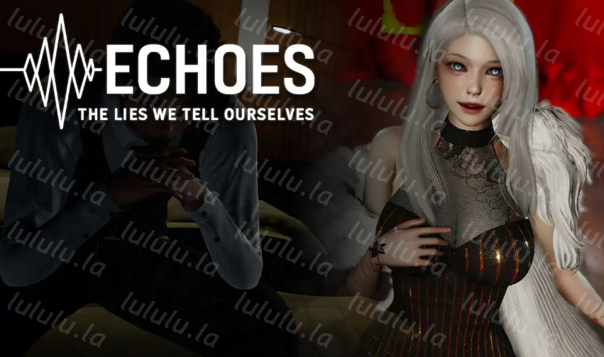 [亚洲风SLG/汉化] 回声：我们告诉自己的谎言 Echoes: The Lies We Tell Ourselves Ep.1[PC+安卓/2.9G]-福利岛